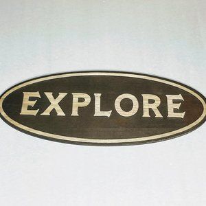 Wall Decor Wooden "EXPLORE" Travel Sign Brown Oval Shape 23"x9" Hobby Lobby NWT